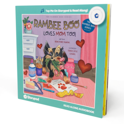 Rambee Boo Loves Mom Too!