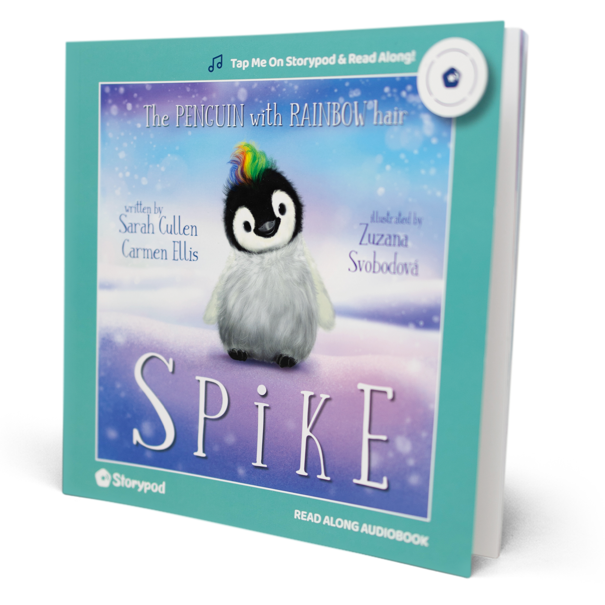 Spike: The Penguin with Rainbow Hair