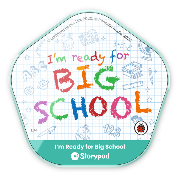 I'm Ready for Big School