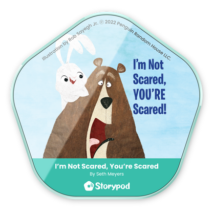 I'm Not Scared, You're Scared!