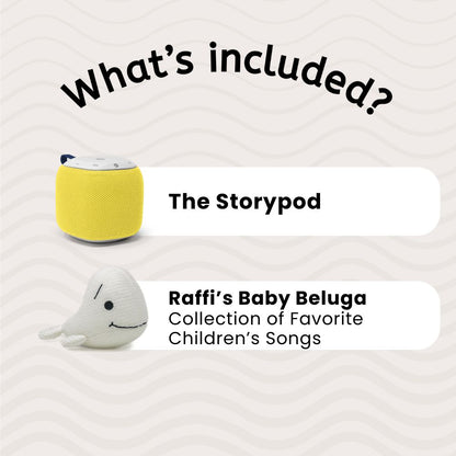 The Storypod featuring Raffi's Baby Beluga